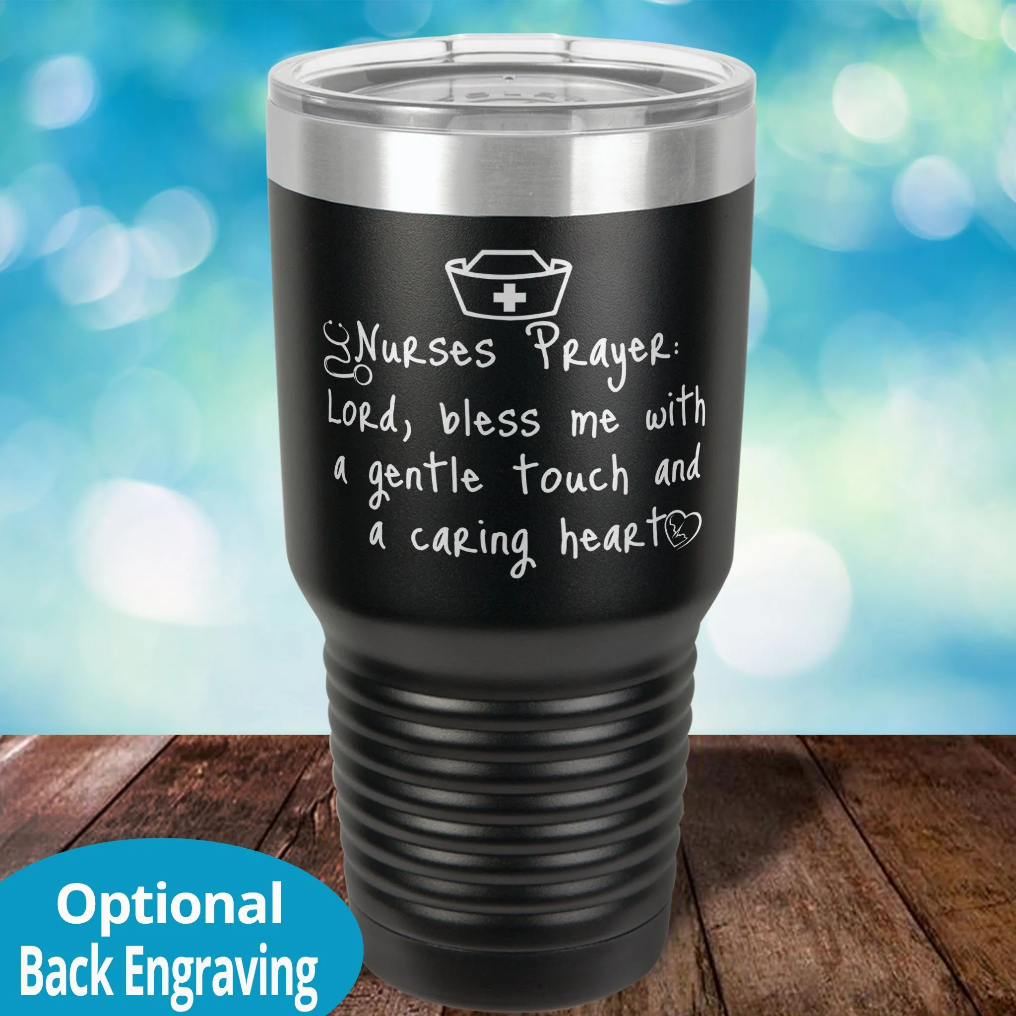 Personalized Laser Etched Tumbler |   Nurse Prayer